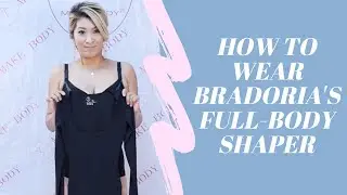 Your Full Guide on How to Wear a Full-body Shapewear