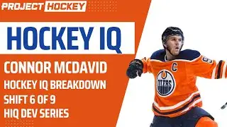 🏒 Hockey IQ: Connor McDavid Series - Shift #6 🧠 | Project Hockey