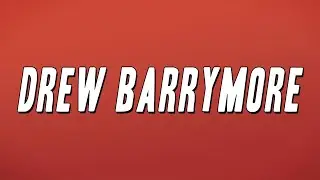 SZA - Drew Barrymore (Lyrics)