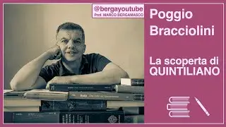 Poggio Bracciolini, La scoperta di Quintiliano.