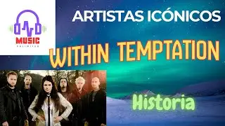 BANDAS  RECOMENDADAS |  Within Temptation, &Iacute;conos del Symphonic y Gothic Metal