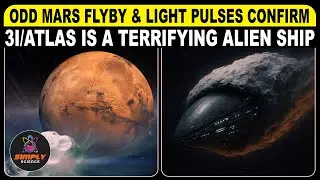 🔴 Odd Mars flyby & light pulses confirm: 3I/ATLAS is a terrifying alien ship.