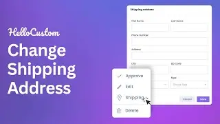 How To Change Shipping Address In HelloCustom Before Approving Order