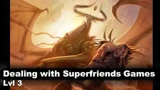 [Lvl 3] Magic Duels | Dealing with Superfriends Gameplay