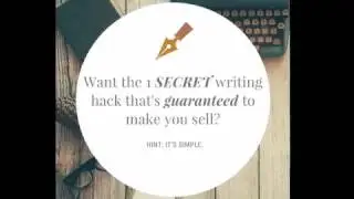 Want to Know *the* Secret Writing Hack for Success?