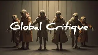 Global Critique - A Powerful Rap Anthem for Change