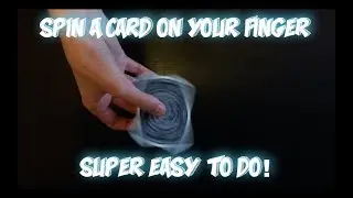 How To Spin A Card On Your Finger! The Card Pirouette Tutorial