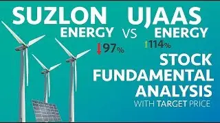 Suzlon vs Ujaas Energy - Stock Fundamental Analysis | Whats Wrong with Suzlon ?