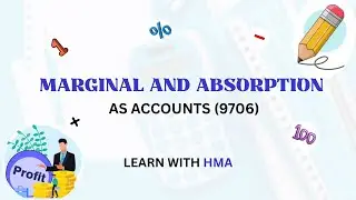 AS Level Accounting Class 1 | Paper Pattern Explained + Marginal & Absorption Costing |