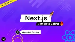 Complete Next.js Course for Beginners #12 - Client-Side Fetching