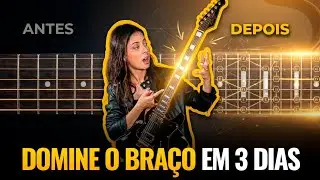 Resultados em 3 DIAS! Nunca Mais Se Perca no Bra&ccedil;o da Guitarra!