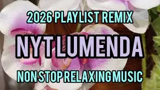 NYT LUMENDA 2026 Playlist | Love Song Remix#song ##trending #music 