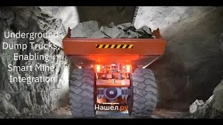 Underground Dump Trucks Enabling Smart Mine Integration