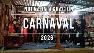 ✅Carnaval 2026 Grupo Nueva Integracion ( San Miguel de Bolivar)