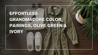 Olive Green & Ivory Elegance 🌿 Effortless Grandmacore Color Pairings