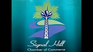 Signal Hill Police Foundation & Signal Hill Police Chief @ Signal Hill Chamber of Commerce Mixer
