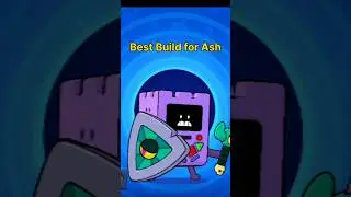 Best Build for Ash in Brawl Stars #brawlstars