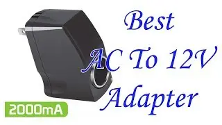 ✅ AC to DC Converter Adapter 2022 | Best AC To 12V Adapter | Best 12 Volt Power Supply 💦