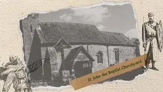 St John the Baptist Church: A Mini Pilgrimage to North Baddesley