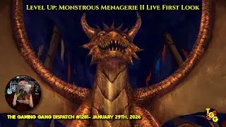 Level Up: Monstrous Menagerie II - Hordes & Heroes Live First Look on The Gaming Gang Dispatch 1281