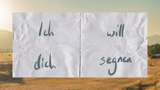 Ich will dich segnen [Lyric Video] - Matthias J&auml;ger