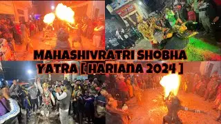 MAHASHIVRATRI SHOBHA YATRA 2024 HARIANA - HOSHIARPUR ❤️🙏🏻