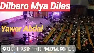 Dilbaro Mya Dilas | Yawar Abdal | SKICC LIVE