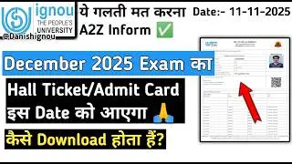 IGNOU Hall Ticket Release Expected Date_ IGNOU Hall Ticket Download 2025 | IGNOU Admit Card Dec 2025