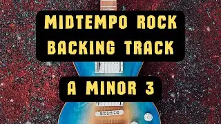 Midtempo Rock Backing Track A Minor 3