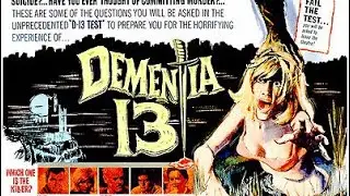 Dementia 13 (1963) | Classic Psychological Horror | Full Movie