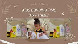 VLOGVEMBER DAY 01 Kids Bonding time /Namibian YouTuber