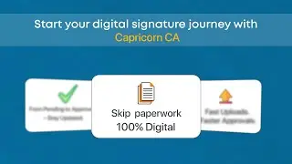 Start Your Digital Signature Journey with Ease | Capricorn CA
