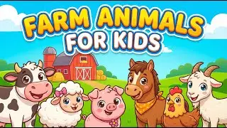 Farm Animals for Kids | Cow, Sheep, Pig & Horse Sounds | Learning Animals for Toddlers