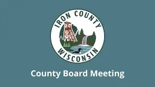Special Iron County Board Meeting - 10/07/25