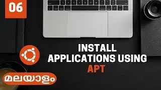 06.  Install applications using apt| Learn Linux Malayalam