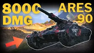 8000 Dmg in Powerful ARES 90 - WOT Update 2.1.1 CT3