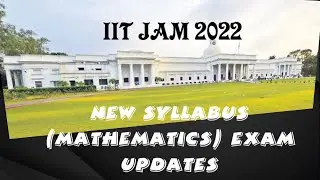 IIT JAM new updates, #iitjam2022#update