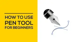 How to use Pen tool