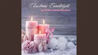 Christmas Candlelight (feat. Tamina Khyrah-joi)