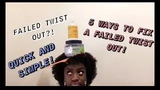 5 WAYS TO FIX A FAILED/OLD TWIST OUT ON NATURAL TYPE 4 HAIR! ❤✨