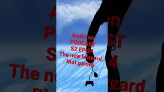 podcast short the new blizzard, riot games s2 ep24 #itsnotasport #podcast #riotgames #blizzard