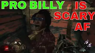 A BILLY CAN BE SCARY AF - COMPETITIVE PRO CHAMPION PLAYER - Dead By Daylight[PS4]