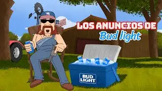 Los anuncios de Bud light 🍺- Lechitoons 