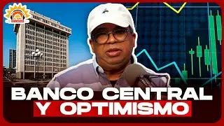 Banco Central y exceso optimismo - Gran Soberano 2026 debe ser para Jochy Santos o Domingo Bautista