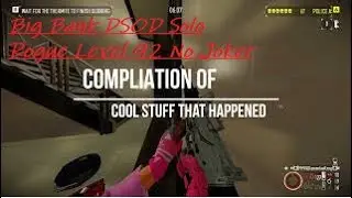 Payday 2 DSOD Solo The Big Bank Rogue Level 92 No Joker