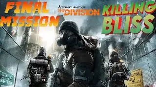 Tom Clancy's The Division | FINAL MISSION | Killing Colonel Bliss | MOOTEZ GAMING & SPORT