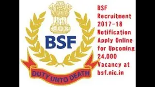 upcoming bsf job 2017 2018