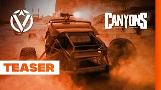 Canyons - Gameplay | TEASER
