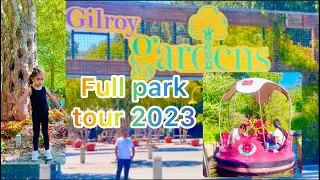 Gilroy Garden Full Park Tour 2023 I Family Theme Park I summer Vacation 2023 ￼
