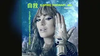 Ego Riot podcast #10 - Electric Visionary DJ set (#newbeat #electro #ebm #italodisco)